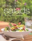 Cover of: Simple But Perfect Salads: The Taste of Summer All Year Round