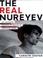Cover of: The Real Nureyev