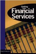 Cover of: Financial Services (Getting into Career Guides)