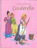 Cover of: Cinderella (Grimm's and Anderson)