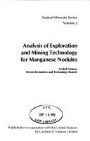 Analysis of exploration and mining technology for manganese nodules by United Nations. Ocean Economics and Technology Branch.
