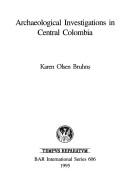 Cover of: Archaeological Investigations in Central Colombia