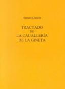 Cover of: Tractado de la cauallería de la gineta