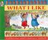 Cover of: What I like