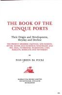 Cover of: The book of the Cinque Ports by Ivan Green