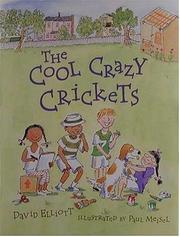 Cover of: The cool crazy crickets / David Elliott ; illustrated by Paul Meisel.