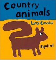 Cover of: Country Animals (Animal Board Books (Cambridge, Mass.).)