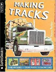 Cover of: Making Tracks (SuperSmarts)