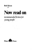 Cover of: Now Read on: Recommended Fiction for Young People