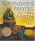 Cover of: Grandad's prayers of the earth