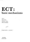 ECT--basic mechanisms by Bernard Lerer, Richard D. Weiner, Robert H. Belmaker