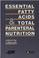 Cover of: Essential fatty acids and total parenteral nutrition