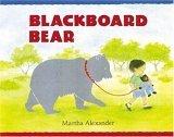 Cover of: Blackboard Bear by Martha Alexander