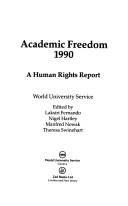 Cover of: Academic Freedom, 1990: A Human Rights Report