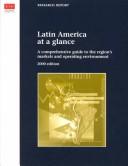 Cover of: Latin America at a Glance: A Comprehensive Guide  to the Region's Markets and Operating