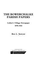 Cover of: Bowerchalke Parish Papers