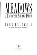 Cover of: Meadows: A History and Natural History (Gardens/Environment)