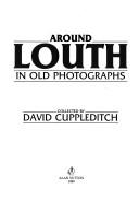 Cover of: Around Louth in Old Photographs