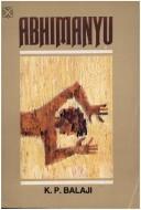 Cover of: Abhimanyu by K.P. Balaji