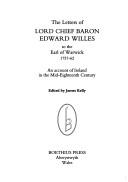 Cover of: The Letters (Studies in Irish Archaeology & History) by Lord Chf. Baron Edward Willes, Lord Chf. Baron Edward Willes