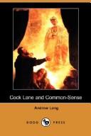 Cover of: Cock Lane and Common-Sense (Dodo Press) by Andrew Lang