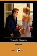 Thankful Blossom by Bret Harte
