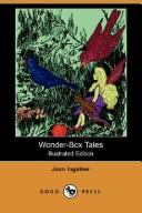 Cover of: Wonder-Box Tales (Illustrated Edition) (Dodo Press) by Jean Ingelow