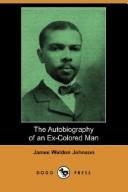 Cover of: The Autobiography of an Ex-Colored Man (Dodo Press) by James Weldon Johnson