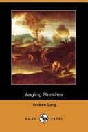 Cover of: Angling Sketches (Dodo Press) by Andrew Lang