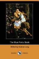Cover of: The Blue Fairy Book (Dodo Press) by Andrew Lang