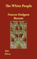 Cover of: The White People by Frances Hodgson Burnett