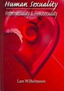 Cover of: Human Sexuality: Heterosexuality and Homosexuality