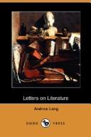 Letters on literature by Andrew Lang