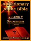 Cover of: A Dictionary of the Bible: Volume V by James Hastings