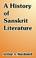 Cover of: A History Of Sanskrit Literature