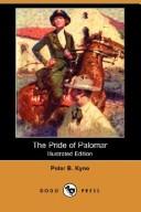Cover of: The Pride of Palomar (Illustrated Edition) (Dodo Press) by Peter B. Kyne