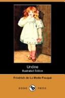 Cover of: Undine (Illustrated Edition) (Dodo Press) by Friedrich de la Motte-Fouqué