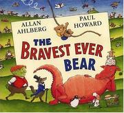 Cover of: Bravest ever bear