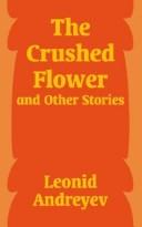 Cover of: The Crushed Flower