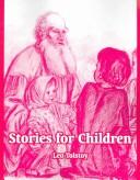 Cover of: Stories for Children by Лев Толстой