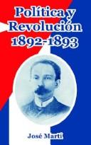 Cover of: Politica Y Revolucion, 1892-1893