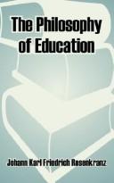 Cover of: Philosophy of Education, The