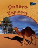 Cover of: Desert Explorer (Habitat Explorer)