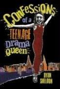 Cover of: Confessions of a Teenage Drama Queen by Dyan Sheldon