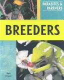 Cover of: Breeders (Parasites and Partners) by Ben Hoare