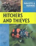 Cover of: Hitchers and Thieves (Parasites and Partners) | Kieren Pitts