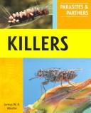 Cover of: Killers (Parasites & Partners) | James W. R. Martin