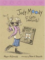 Cover of: Judy Moody gets famous ! by Megan McDonald