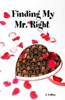Cover of: Finding My Mr. Right
