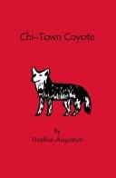 Cover of: Chi-Town Coyote